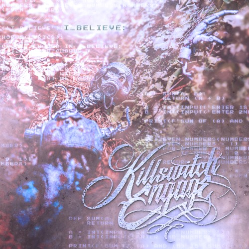 Cover-Artwork für die Single I Believe von Killswitch Engage