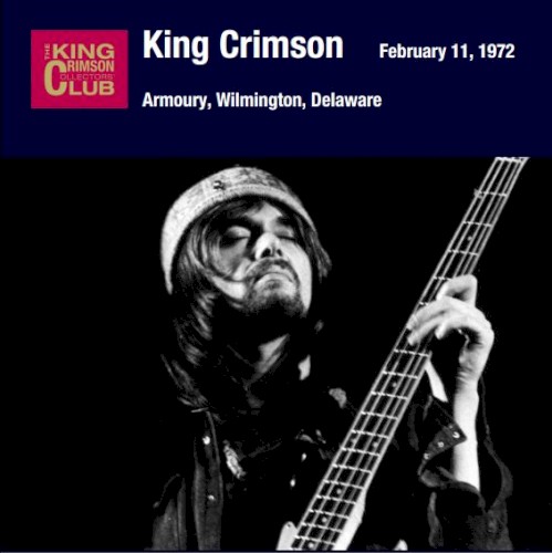 King Crimson 的 February 11, 1972: Armory, Wilmington, Delaware 专辑封面