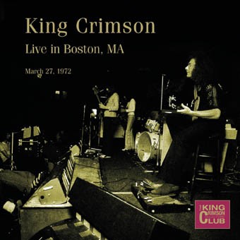 King Crimson 的 1972-03-27: Boston, MA, USA 專輯 封面