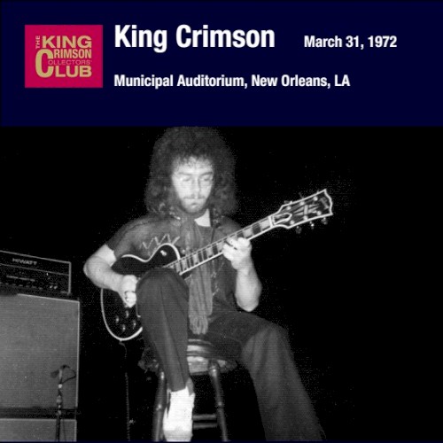 King Crimson 的 March 31, 1972: Municipal Auditorium, New Orleans, LA 專輯 封面