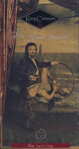 Pochette de The Great Deceiver par King Crimson (album)