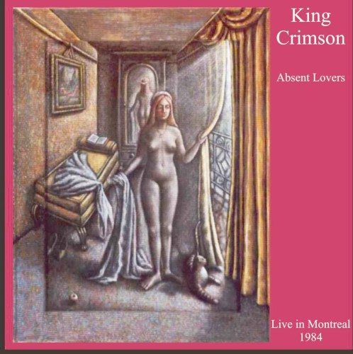 King Crimson 的 Absent Lovers: Live in Montreal 1984 专辑封面