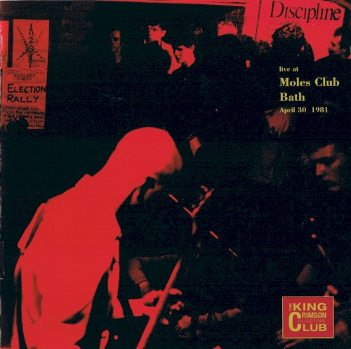 Live at Moles Club, Bath – April 30, 1981 by King Crimson album cover art