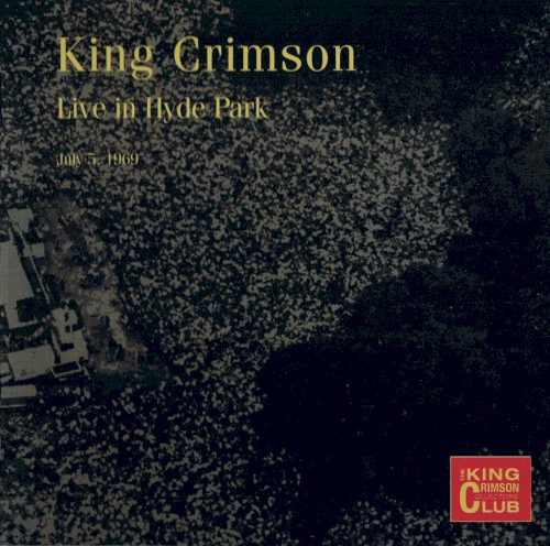 Live in Hyde Park July 5, 1969 by King Crimson album cover art