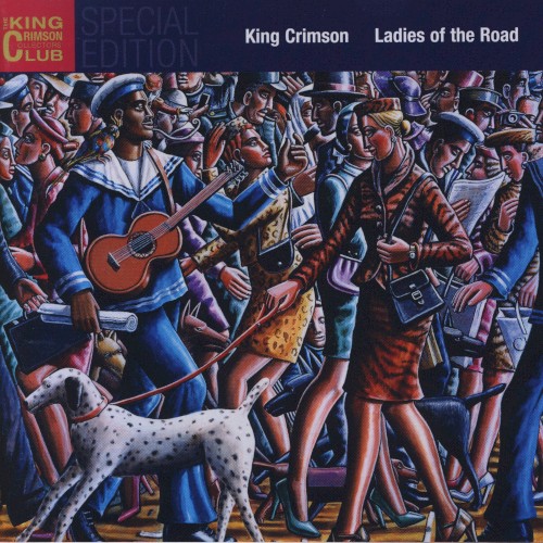 King Crimson 的 Ladies of the Road 專輯 封面