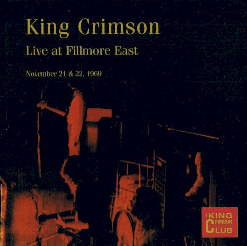 King Crimson 的 Live at Fillmore East, 1969 专辑封面