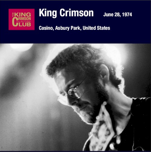 King Crimson 的 June 28, 1974 – Casino, Asbury Park, New Jersey 专辑封面