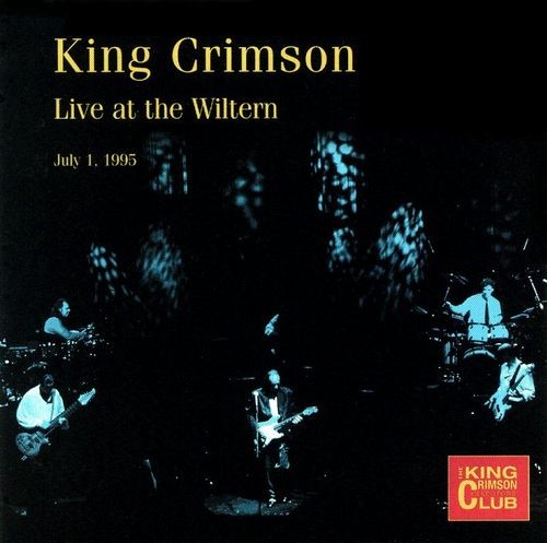 Live at the Wiltern: July 1, 1995 by King Crimson album cover art
