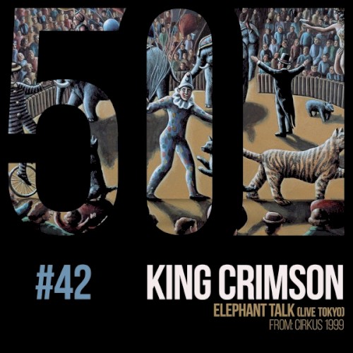 King Crimson 的 Elephant Talk (live Tokyo) 单曲封面