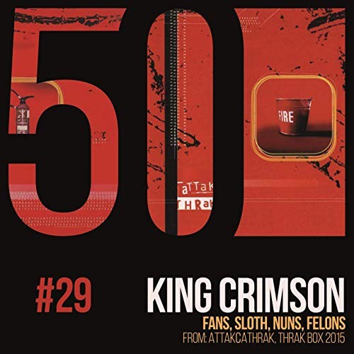 King Crimson 的 Fans, Sloth, Nuns, Felons 單曲 封面