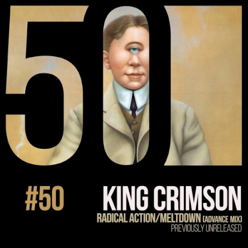 King Crimson 的 Radical Action / Meltdown (Advance mix) 单曲封面