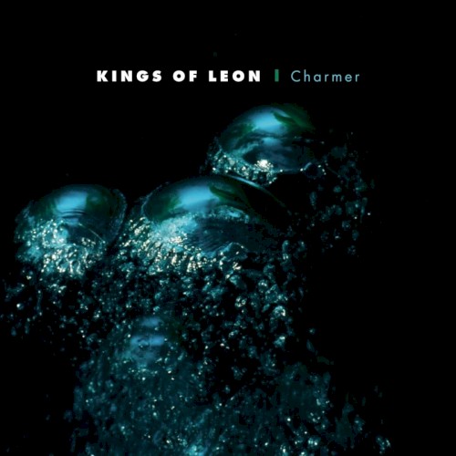 Kings of Leon 的 Charmer 单曲封面