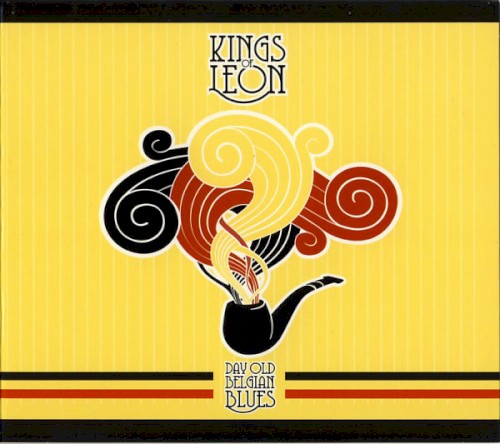 Kings of Leon 的 Day Old Belgian Blues EP 封面