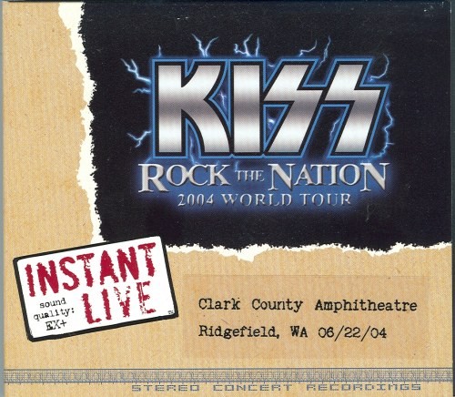 Rock the Nation 2004 World Tour: Clark County Amphitheatre, Ridgefield, WA 06/22/04 by KISS album cover art