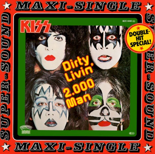 Dirty Livin’ / 2,000 Man by KISS single cover art