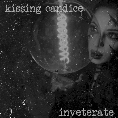 Inveterate by Kissing Candice single cover art