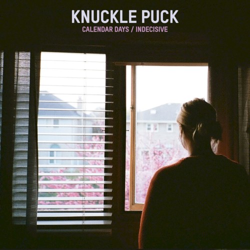 Knuckle Puck 的 Calendar Days/Indecisive 单曲封面