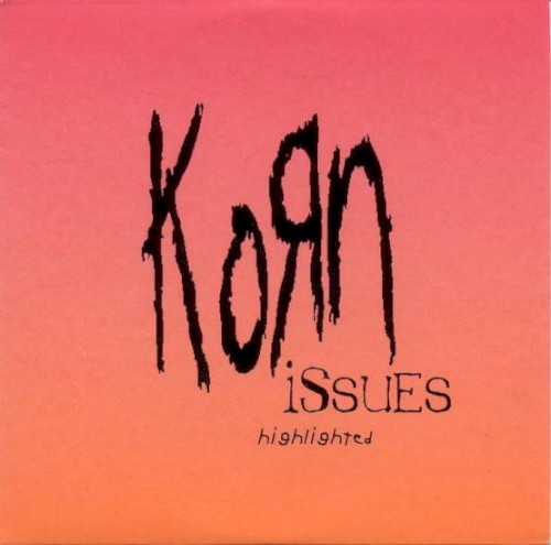 Pochette de Issues (Highlighted) par Korn (EP)