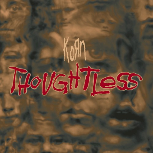 korn_thoughtless_single