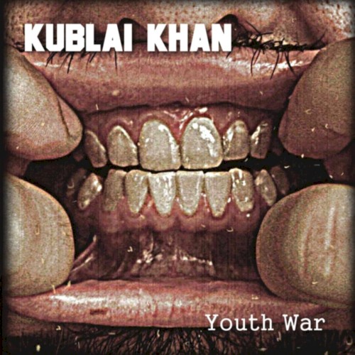 Pochette de Youth War par Kublai Khan TX (EP)