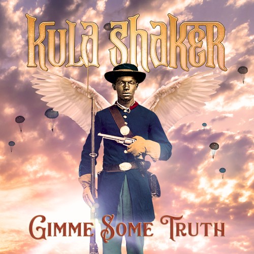 Cover-Artwork für die Single Gimme Some Truth von Kula Shaker