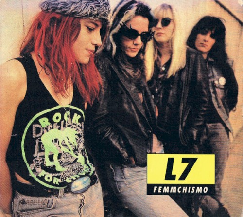 Femmchismo by L7 album cover art