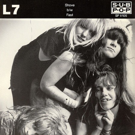 Shove / Fast by L7 single cover art