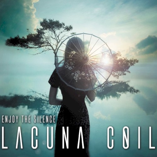 Portada del sencillo Enjoy the Silence de Lacuna Coil