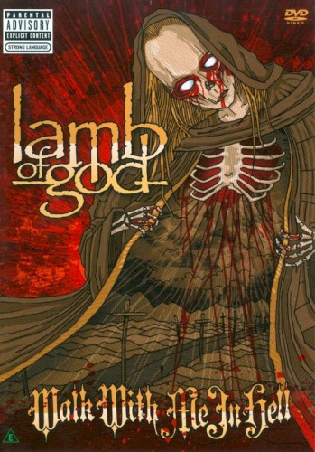 Walk With Me in Hell by Lamb Of God album cover art