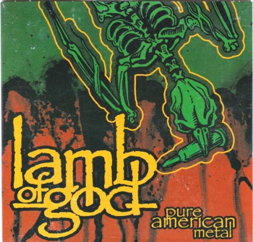 Pure American Metal by Lamb Of God EP cover art
