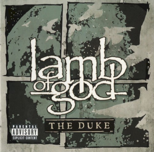 Cover-Artwork für die EP The Duke von Lamb Of God