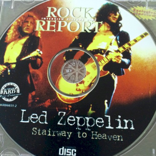 Rock Report Led Zeppelin Stairway to Heaven by Led Zeppelin album cover art