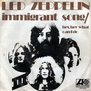 Immigrant Song / Hey, Hey, What Can I Do by Led Zeppelin single cover art