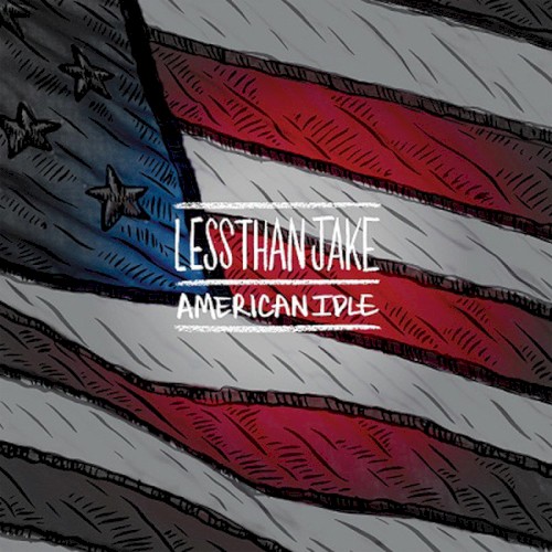 Cover-Artwork für die Single American Idle von Less Than Jake