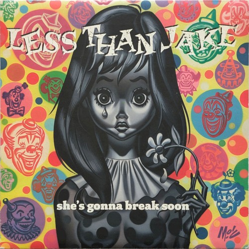 Cover-Artwork für die Single She's Gonna Break Soon von Less Than Jake