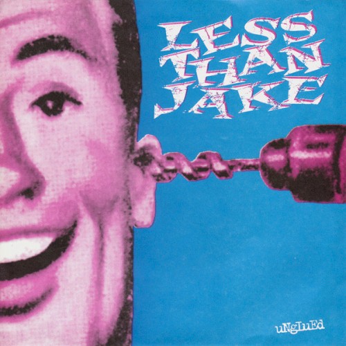 Cover-Artwork für die EP Unglued von Less Than Jake