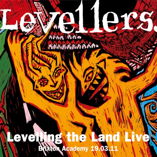 Pochette de Levelling the Land Live par Levellers (album)