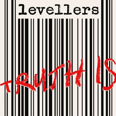 Cover-Artwork für die Single Truth Is von Levellers