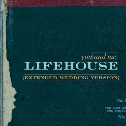 Pochette de You And Me par Lifehouse (single)