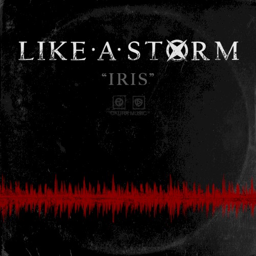 Pochette de Iris par Like A Storm (single)