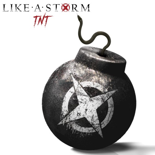 Cover-Artwork für die Single TNT von Like A Storm