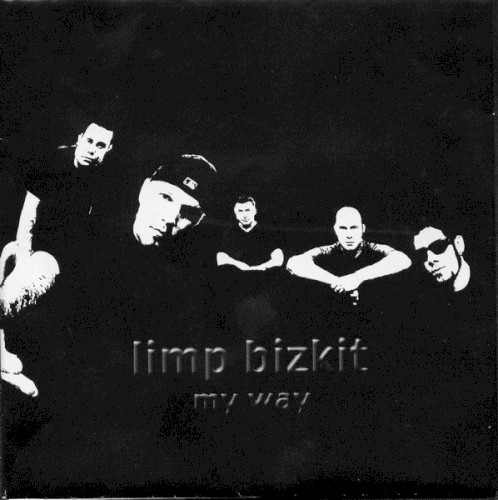 Limp Bizkit 的 My Way 单曲封面