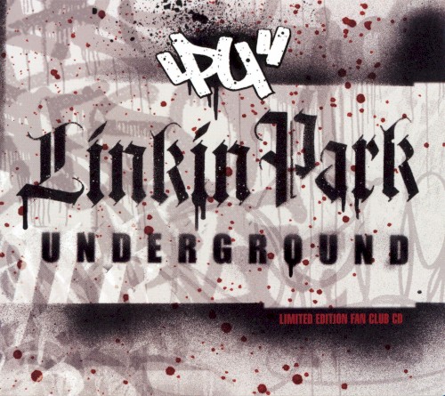 Linkin Park 的 Underground 3.0 EP封面