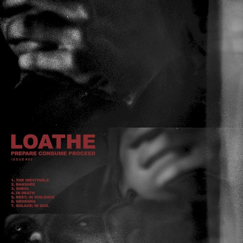 Loathe 的 Prepare Consume Proceed EP 封面