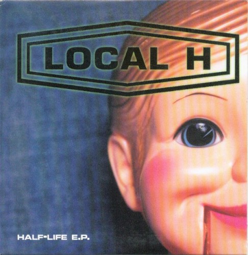 Portada del EP Half-Life E.P. de Local H