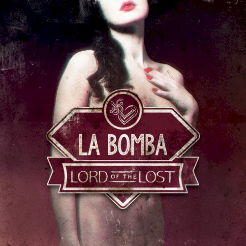 Lord of the Lost 的 La Bomba 单曲封面