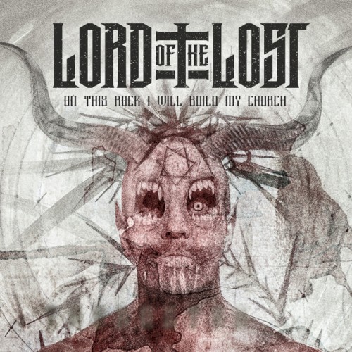 Lord of the Lost 的 On This Rock I Will Build My Church 单曲封面