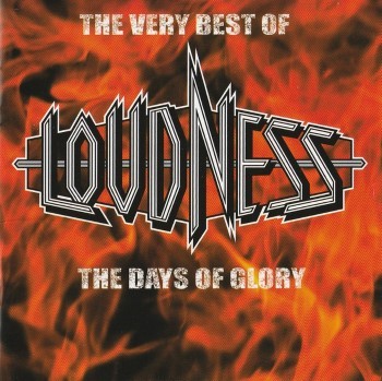 Portada del álbum The Very Best Of Loudness - The Days Of Glory de LOUDNESS