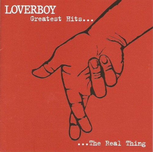 Pochette de Greatest Hits... The Real Thing par Loverboy (album)