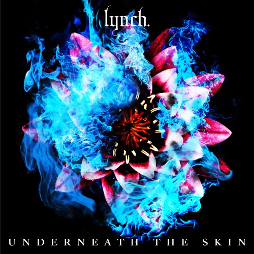 UNDERNEATH THE SKIN by lynch. EP cover art